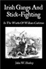 Irish Gangs And Stick-Fighting: In The Works Of William Carleton