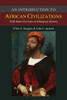 An Introduction To African Civilizations