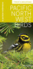 Pacific Northwest Birds: Forest & Mountains: A Pocket Reference