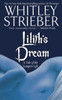 Lilith's Dream: A Tale of the Vampire Life