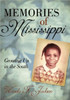 Memories of Mississippi: Growing up in the South