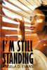 I'm Still Standing