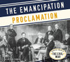 The Emancipation Proclamation (Essential Library Of The Civil War)
