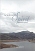 Borrowed Spirit: Beyond Myself