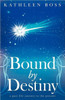 Bound by Destiny: A Past Life Journey to the Present