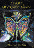 ""I Am"" in ""My Right Mind""