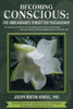 Becoming Conscious: The Enneagram's Forgotten Passageway