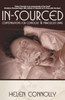 In-Sourced: Contemplations for Conscious and Miraculous Living