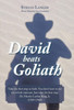 David Beats Goliath