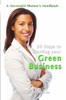 A Successful Woman's Handbook: Thirty Steps to Starting your Green Business: Conscious Choices for Successful Women