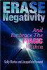 Erase Negativity: and Embrace the Magic Within