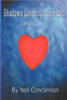 Shadows Covering The Heart, Large Print Large Print