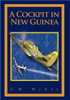 A Cockpit in New Guinea