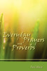 Everyday Prayers and Proverbs