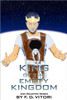 King of the Empty Kingdom: And Selected Works