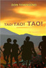 Tao! Tao! Tao!: a novel of Philippines