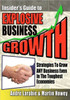 Insider's Guide to Explosive Business Growth