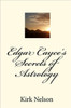 Edgar Cayce's Secrets of Astrology