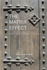 The Matrix Effect: Hispanism and the Ideological Unconscious