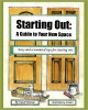 Starting Out: A Guide to Your New Space