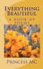 Everything Beautiful: a book of poems