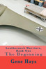 Leatherneck Warriors, Book One: The Beginning