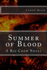 Summer of Blood: A Rio Crew Novel