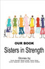 Our Book: Sisters in Strength