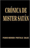 Crónica de Mister Satán