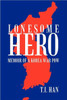 Lonesome Hero: Memoir of a Korea War POW