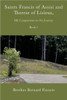 Saints Francis of Assisi and Therese of Lisieux, My Companions on the Journey: Book I