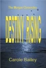 Destiny Rising: The Morgan Chronicles
