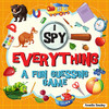 I Spy Everything: A Fun Guessing Game For Kids, Great Learning Activity Book, I Spy Book For Kids