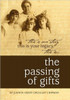 The Passing of Gifts