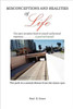 Misconceptions and Realities of Life