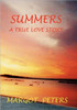 Summers: A True Love Story