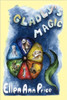 Gladly's Magic
