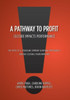 A Pathway to Profit: Culture Impacts Performance The Story of a Struggling Company Achieving Profitability through Cultural Transformation