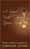 A Sword Will Pierce Your Soul: A Journey of Healing and Restoration