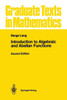 Introduction to Algebraic and Abelian Functions