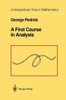 A First Course in Analysis