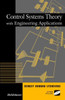 Control Systems Theory with Engineering Applications