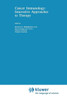 Cancer Immunology: Innovative Approaches to Therapy