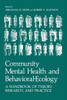 Community Mental Health and Behavioral-Ecology: A Handbook of Theory, Research, and Practice