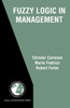 Fuzzy Logic in Management