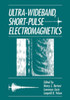 Ultra-Wideband, Short-Pulse Electromagnetics