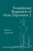Translational Regulation of Gene Expression 2