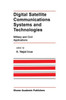 Digital Satellite Communications Systems and Technologies: Military and Civil Applications