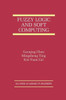 Fuzzy Logic and Soft Computing
