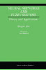 Neural Networks and Fuzzy Systems: Theory and Applications
